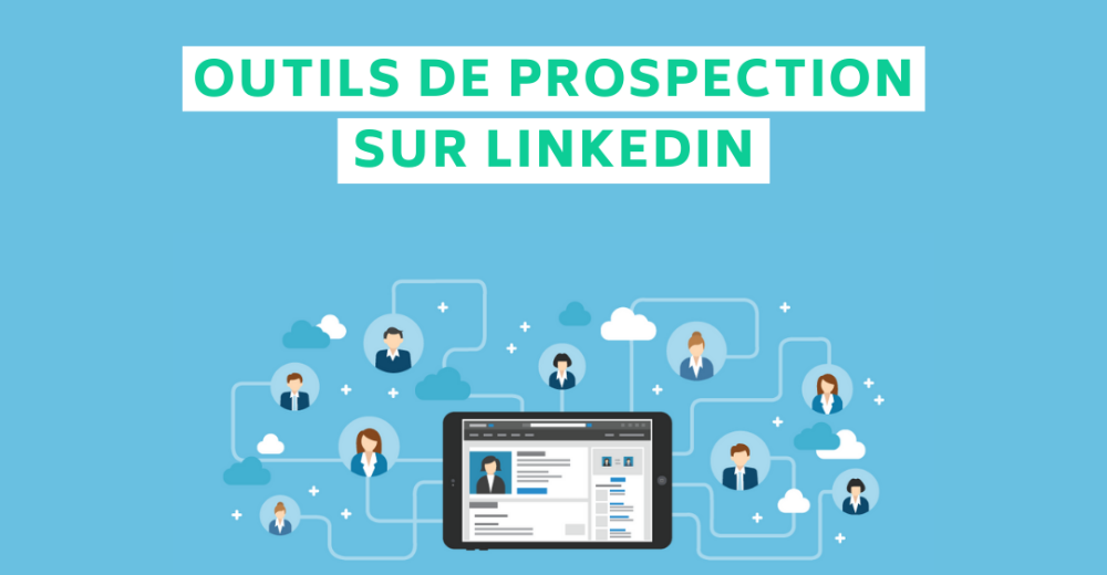 linkedIn outils prospection